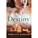 Destiny: A Totally Gripping and Emotional World War 2 Historical Novel