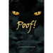 Poof!