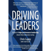 Driving Leaders: Lessons in high-performance leadership drawn from endurance racing