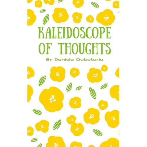Kaleidoscope of Thoughts