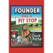 Founder, Only a Pit Stop