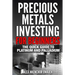 Precious Metals Investing For Beginners: The Quick Guide to Platinum and Palladium