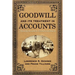 Goodwill and Its Treatment in Accounts: A Historical Look at Goodwill, Trade Marks & Trade Names