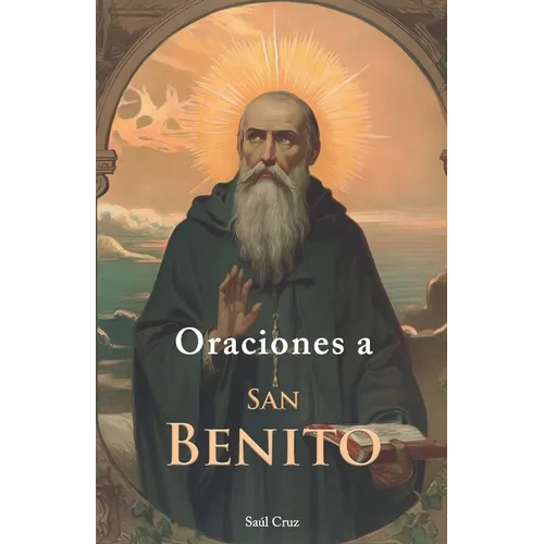 Oraciones a San Benito