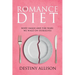 The Romance Diet