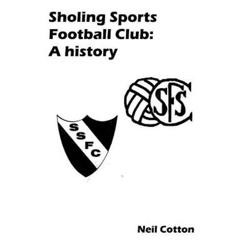 Sholing Sports Football Club: A history