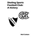 Sholing Sports Football Club: A history