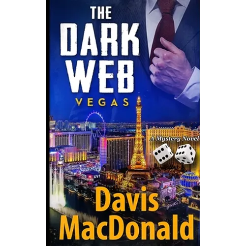 The Dark Web - Vegas: A Mystery Novel