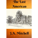 The Last American