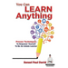 Sensei Self Development Series: You Can Learn Anything: Proven Techniques to Empower Yourself to Be an Astute Learner