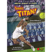 Tennis Titan!