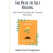 The Path to Self-Healing