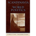 Scandinavia in World Politics