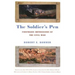 The Soldier's Pen: Firsthand Impressions of the Civil War