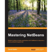 Mastering NetBeans