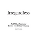 Irregardless: And Other Grammar Error's Too Irritate And Annoy