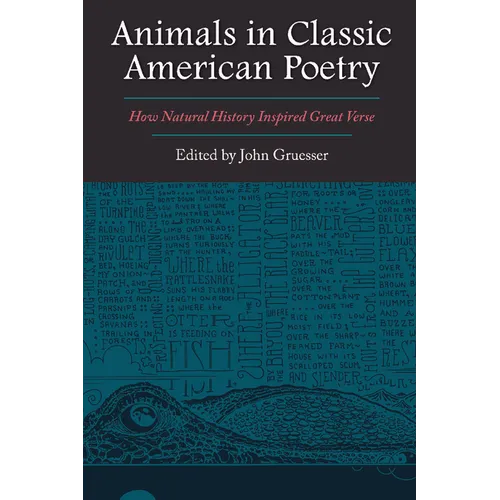 Animals in Classic American Poetry: How Natural History Inspired Great Verse