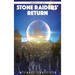 Stone Raiders Return