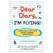 Dear Diary, I'm Flying!: The Ultimate Screen-Free Travel Journal with 100+ Creative Prompts, Games, and Activities to Keep Kids Entertained While Flyi