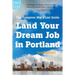 Land Your Dream Job in Portland (and Beyond): The Complete Mac's List Guide