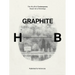 Graphite: The H to B of Contemporary Pencil Art & Drawings
