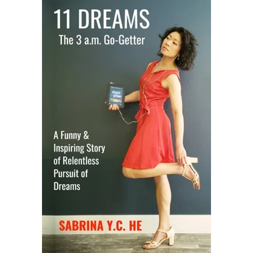 11 Dreams: The 3 a.m. Go-Getter