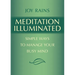 Meditation Illuminated: Simple Ways to Manage Your Busy Mind
