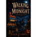 Walking After Midnight: Tales for Halloween