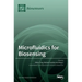 Microfluidics for Biosensing