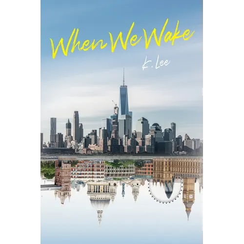 When We Wake