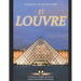 El Louvre: La historia y legado del museo de arte m疽 famoso del mundo