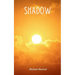 Shadow