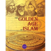 The Golden Age of Islam