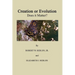 Creation or Evolution: Does It Matter?