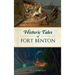 Historic Tales of Fort Benton
