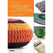 Crochet Con Totora: Alfombras, Carteras, Fundas Y Canastos