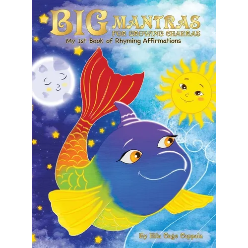 BIG Mantras For Growing Chakras