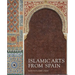 Islamic Arts from Spain