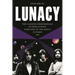 Lunacy: The Curious Phenomenon of Pink Floyd's Dark Side of the Moon, 50 Years on