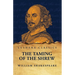 The Taming of the Shrew