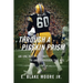 Through a Pigskin Prism: An Unlikely Journey to and through the NFL