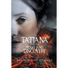 Tatiana and the Hidden Land: Discovery