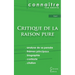 Fiche de lecture Critique de la raison pure de Kant (analyse littéraire de référence et résumé complet)