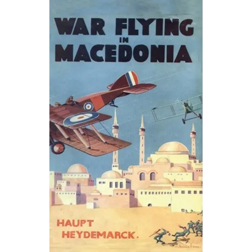 War Flying in Macedonia