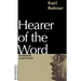 Hearer of the Word: Laying the Foundation for a Philosophy of Religion