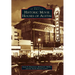 Historic Movie Houses of Austin