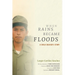 When Rains Became Floods: A Child Soldier's Story