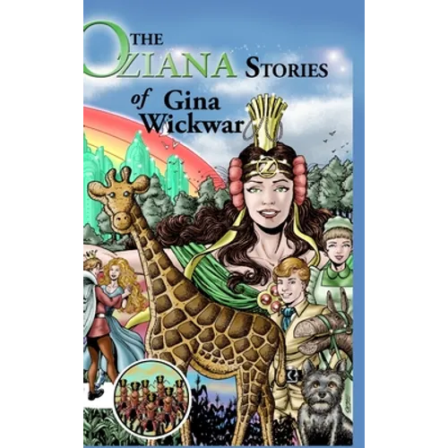 The Oziana Stories of Gina Wickwar
