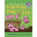 #2 Stop, Drop, and Flop in the Slop: A Short Vowel Sounds Book with Consonant Blends