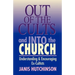 Out of the Cults and Into the Church